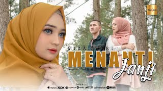 Download lagu Mira Putri - Menanti Janji mp3