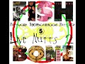 Fishbone - Nuttwork Neighbourhood NuttSack Vol. 5: Live Nutts (Full Album)