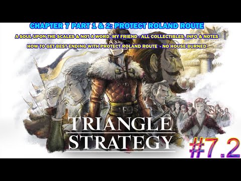 Triangle Strategy - Chapter 7: Surrender Roland route - Soul upon the scales & A fate in flame