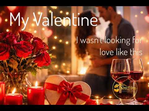 Valentine's Love Song