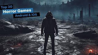 Top 20 Best HORROR Games for ANDROID & IOS | Horror Games For Mobile