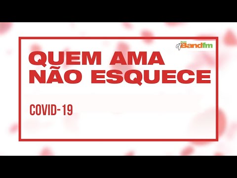 QUEM AMA NÃO ESQUECE: História do Haroldo e da Sonia - 11/08/2020 | BAND FM