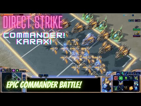 Starcraft 2 Direct Strike Commander: Epic Commander Battle!