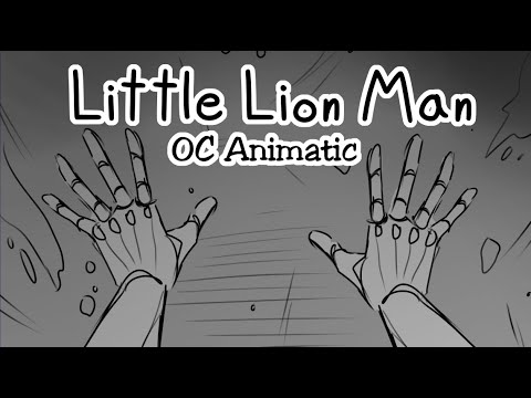 Little Lion Man | OC Animatic