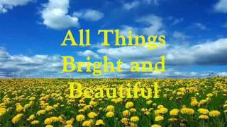 All Things Bright and Beautiful Bible Basics