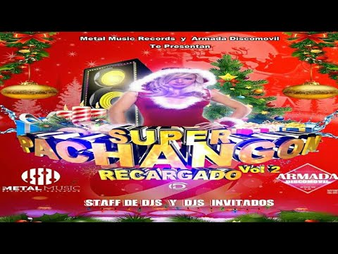 Hard House Mix 🎄 Súper Pachangón Recargado Vol.2 🎄 Ismael Remix - Metal Music Y Armada Discomovil