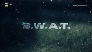 Rai 2 - sigla S.W.A.T 3 (2017)