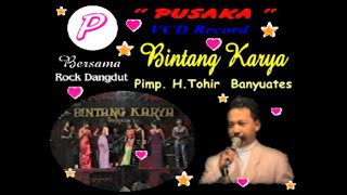 Download lagu BINTANG KARYA Pimp H.Tohir  (2001) PART 1 mp3