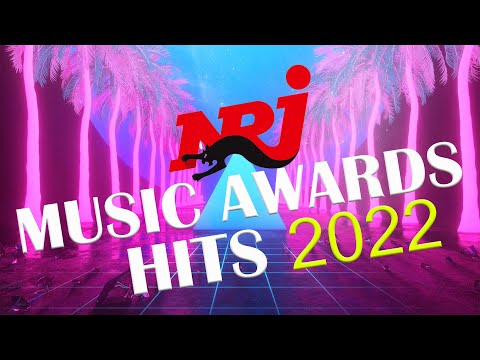 THE BEST MUSIC 2022 - NRJ MUSIC AWARDS 2022 - NRJ MUSIQUE  HITS 2022