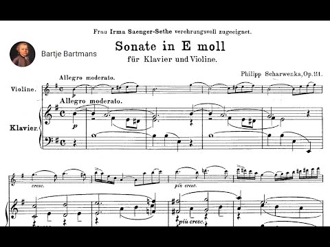 Philipp Scharwenka - Violin Sonata No. 2, Op. 114 (1904)