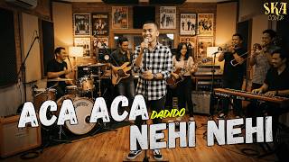Download lagu Dadido - Aca Aca Nehi Nehi (SKA Version) Request @DianaRos-t3i1v mp3 Download lagu Dadido - Aca Aca Nehi Nehi (SKA Version) Request @DianaRos-t3i1v mp3
