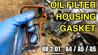 Audi 2.0T B8 A4/A5/Q5 Oil Filter Housing Oil Cooler Replacement (EASY WAY)