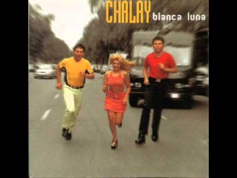 Chalay - Mi Blanca Luna (1998)