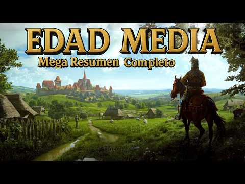 La EDAD MEDIA ▶MEGA RESUMEN COMPLETO◀ Del año 476 al 1492 d.C. por orden cronológico