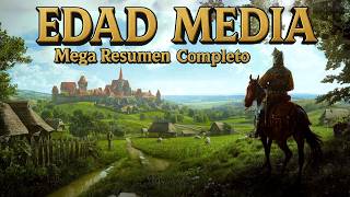 La EDAD MEDIA ▶MEGA RESUMEN COMPLETO◀ Del año 476 al 1492 d.C. por orden cronológico