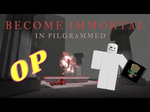 How to obtain the blood chalice and get OP regeneration in Pilgrammed