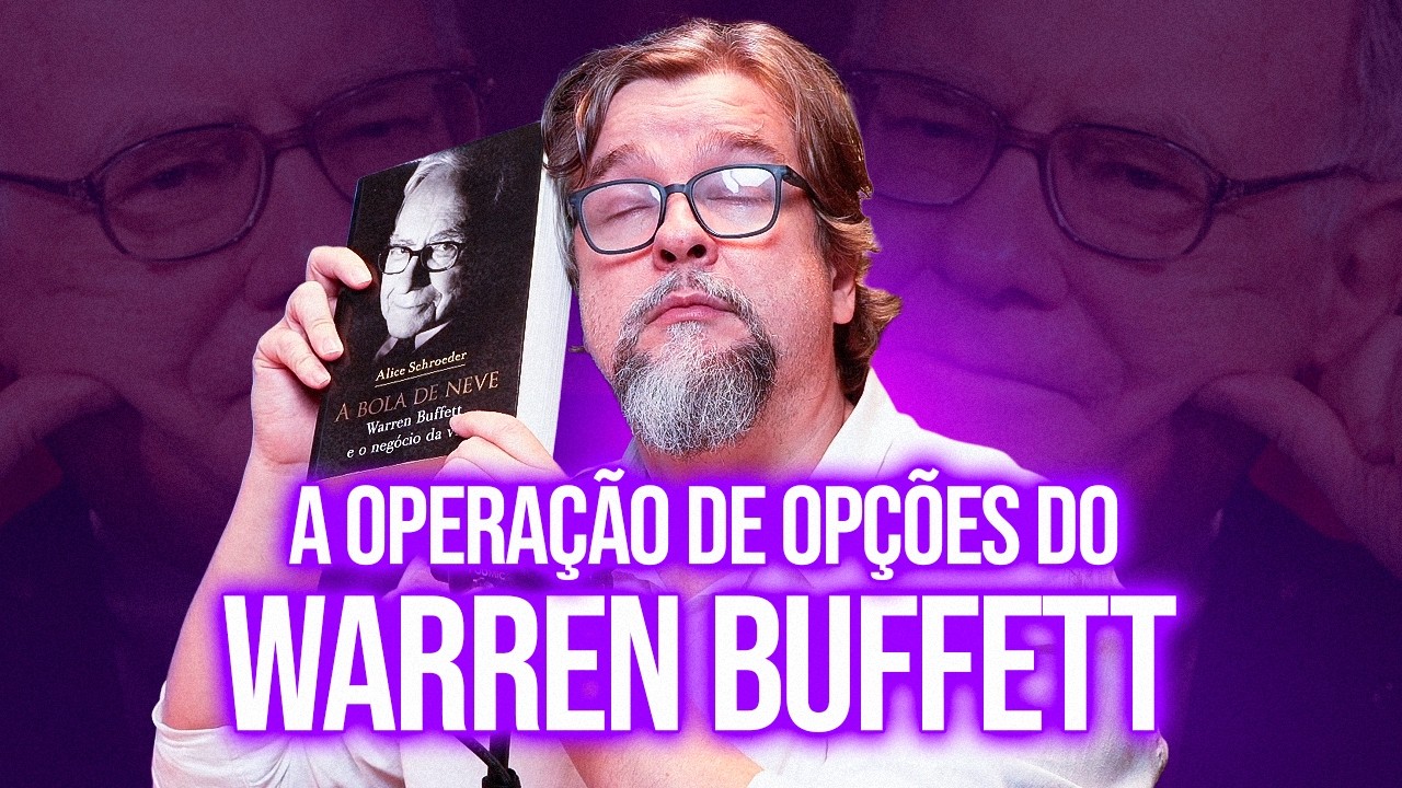 QUAL É A ESTRATÉGIA DE OPÇÕES DO WARREN BUFFETT