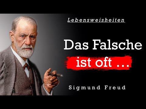 Die besten Sigmund Freud Zitate, Sprüche und Aphorismen | Zitate zum Nachdenken