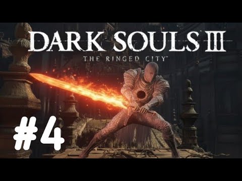 Dark Souls 3 The Ringed City DLC Walkthrough Part 4 |  (No Commentary)