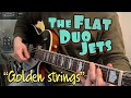 Golden Strings - The Flat Duo Jets - Guitar Cover - Adrian Whyte