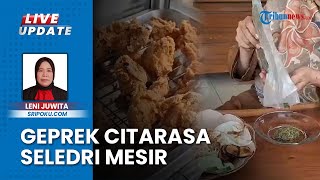Nikmati 'Ayam Geprek Hohah' Rempah Seledri Impor dari Mesir, Jadi Favorit Pecinta Kuliner Baturaja