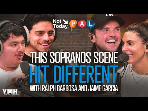 This Sopranos Scene Hit Different w/ Ralph Barbosa & Jaime Garcia | Not Today, Pal