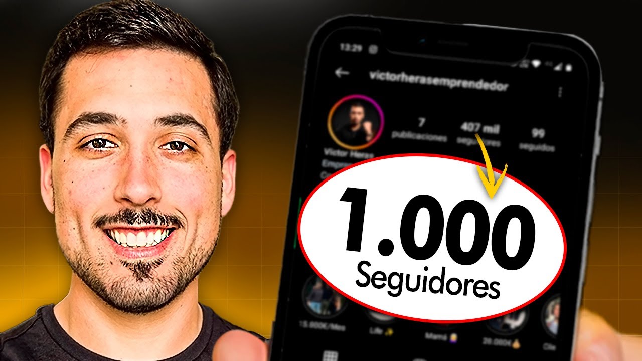 Cómo CONSEGUIR tus Primeros 1000 SEGUIDORES en INSTAGRAM