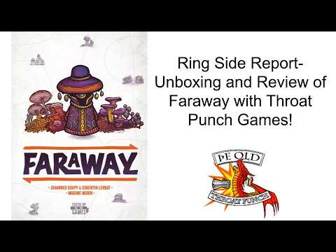 Ring Side Report-Board Game Unboxing and Review of Faraway!