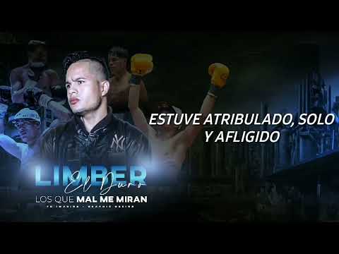 Limber El Duro - Los que mal miran