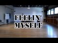 “Feelin' Myself” - Dolla | Choreography 
