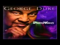 George Duke ~ You Never Know "2013" Smooth Jazz