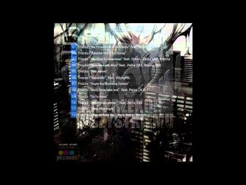 01. Traczu - Na Przekór Wszystkiemu feat. Mesiok ZWK