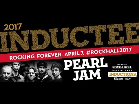 2017 Rock and Roll Hall Of Fame - Pearl Jam Induction (full induction and show)