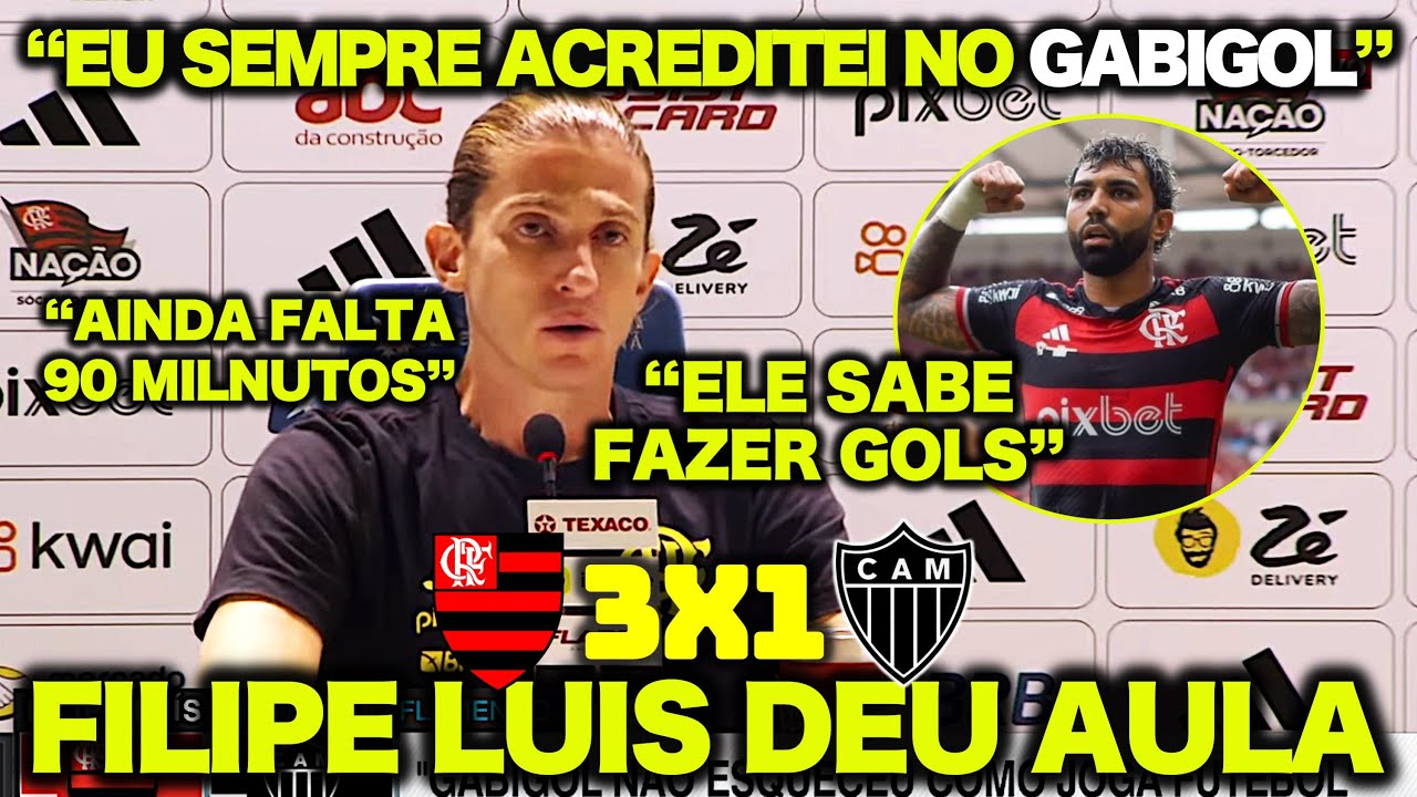 "EU NUNCA DESISTI do GABIGOL !" OLHA O QUE O FILIPE LUIS FALOU APÓS FLAMENGO 3 X 1 ATLÉTICO-MG