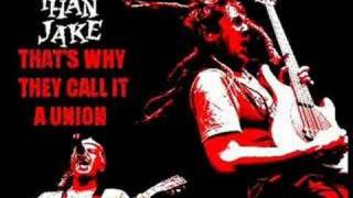 That&#39;s Why They Call it a Union - Less Than Jake