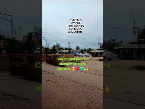 Ingeniero Juarez Provincia de Formosa Argentina