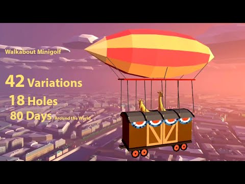 Around the World in 80 Days – 42 Ways to Do All Holes in One (HiO) – Walkabout Minigolf