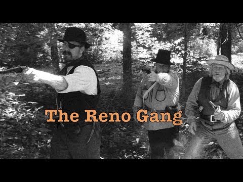 Legends of the Old West - The Reno Gang