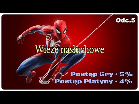 Wieże nasłuchowe • Marvel's Spider-Man 2018 • Odc.5