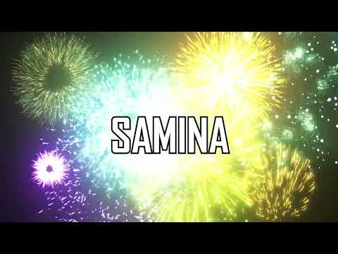 HAPPY BIRTHDAY SAMINA