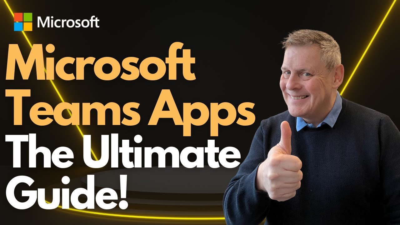 Microsoft Teams Apps  The Ultimate Admin Guide!