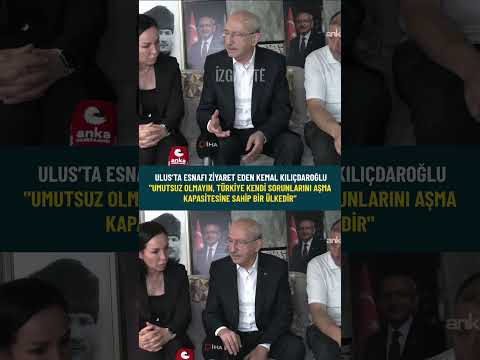 Kemal Kılıçdaroğlu'ndan Ulus Esnafına:"Umutsuz Olmayın!"#chp #kemalkılıçdaroğlu#ankara #esnaf #ulus