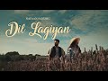 DIL LAGIYAN Navaan Sandhu Official Video Naveezy Teji New Latest Punjabi Songs 2023