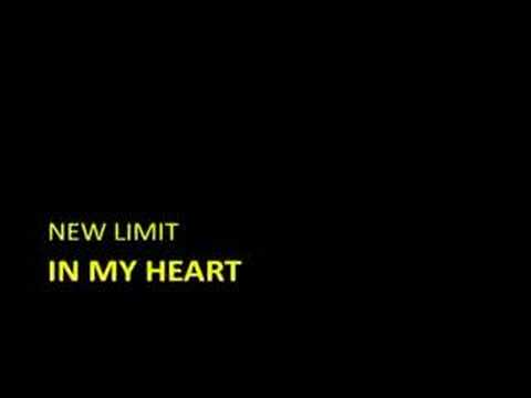 New Limit - In my heart