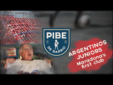 Argentinos Juniors | Maradona's Neighbourhood - PIBE LIFE - Ep #4