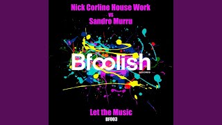 Let The Music (Kortezman SM Mix)