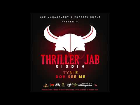 Tynie - Doh See Me ( Thriller Jab Riddim ) “Soca 2022”