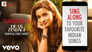 Taarefon Se - Dear Zindagi|Official Bollywood Lyrics|Arijit Singh