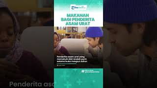 Macam Menu Makanan yang Bagus Dikonsumsi Penderita Asam Urat saat Berbuka