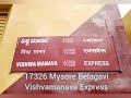 17326 MYSORE Jn. BELAGVI VISHVAMANAVA EXPRESS ANNOUNCEMENT FULL 📢 @Indian | Railways